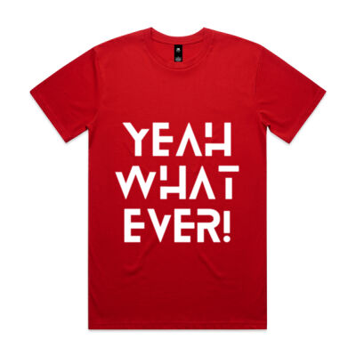 Yeah What Ever Thumbnail