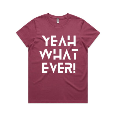 Yeah What Ever Thumbnail